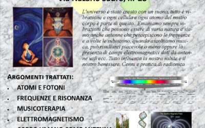 Corso di educazione olistica e prevenzione: Medicina del 3° millennio; medicina vibrazionale e quantistica, analisi radionica